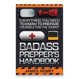 Books - Badass Prepper's Handbook